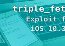 triple_fetch Exploit for iOS 10.3.2 Firmware Explained