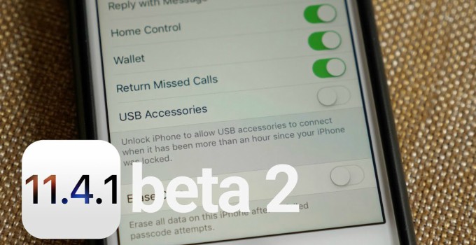 iOS 11.4.1 Beta 2