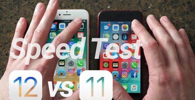 iOS 12 vs iOS 11 Speed Test