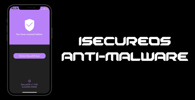 iSecureOS – Anti-malware app for jailbroken devices